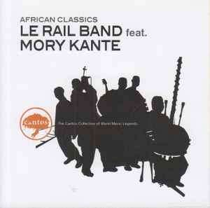 Rail Band Feat. Mory Kant - African Classics (CD, Comp, RE)