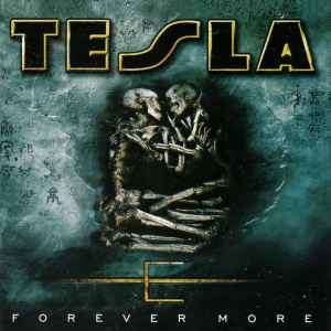Tesla - Forever More (CD, Album, Enh)