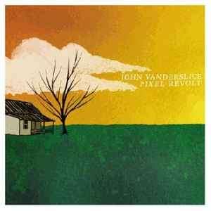 John Vanderslice - Pixel Revolt (CD, Album)