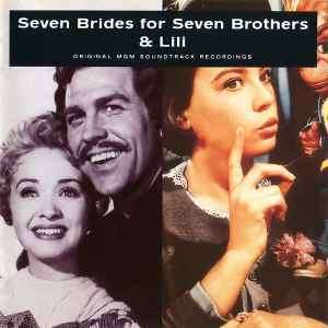 Various - Seven Brides For Seven Brothers & Lili (CD, Comp, Mono, RM)