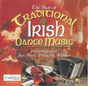 Various - The Best of Traditional Irish Dance Music (CD, Comp)