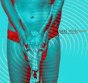 Taxi Violence - Untie Yourself (CD, Album, Enh)