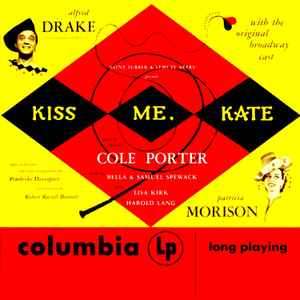 Cole Porter, Alfred Drake, Patricia Morison - Kiss Me, Kate (Broadway Recording) (CD, Album, RE, RM)