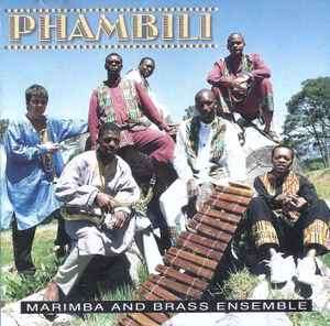 Phambili - Marimba And Brass Ensemble (CD, Album)