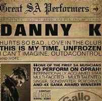 Danny K. - Great South African Performers (CD, Comp)