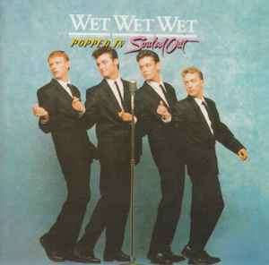 Wet Wet Wet - Popped In Souled Out (CD, Album)