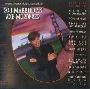 Various - So I Married An Axe Murderer (CD, Comp)