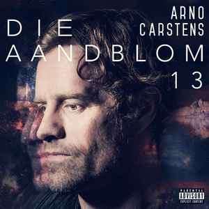 Arno Carstens - Die Aandblom 13 (CD, Album)