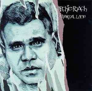 Archie Roach - Charcoal Lane (CD, Album)