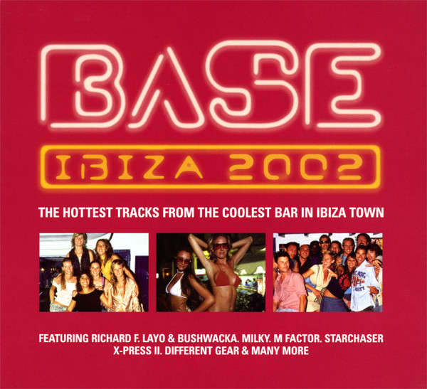 Various - Base Ibiza 2002 (2xCD, Mixed)