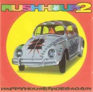 Various - Rush Hour 2 - Happy House Rides Again (CD, Comp)