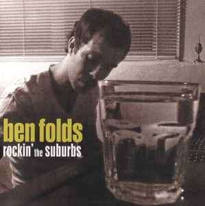 Ben Folds - Rockin' The Suburbs (CD, Album)