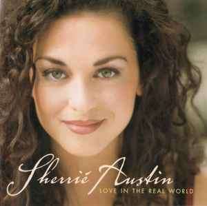 Sherri Austin - Love In The Real World (HDCD, Album, Enh)