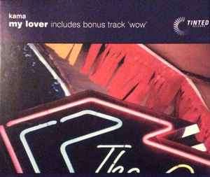 Kama Productions - My Lover (CD, Single)