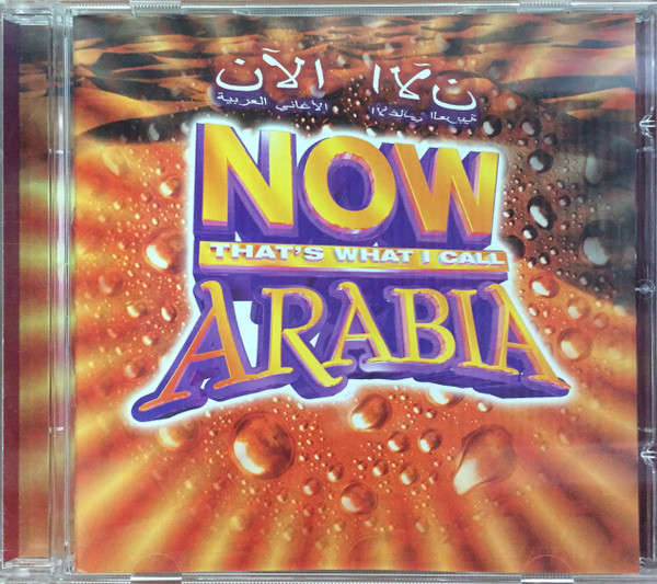 Various - NOW That's What I Call Arabia (CD, Comp)