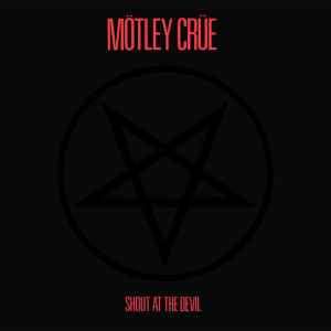 Motley Crue - Shout At The Devil (CD, Album, Enh, RE, RM, UML)