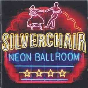 Silverchair - Neon Ballroom (CD, Album)