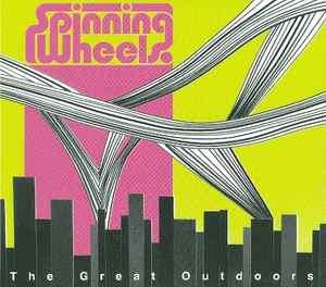 Spinning Wheels (2) - The Great Outdoors (CD, Album)
