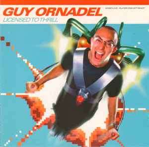 Guy Ornadel - Licensed To Thrill (CD, Comp, Mixed)