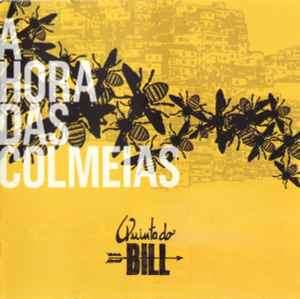 Quinta Do Bill - A Hora Das Colmeias (CD, Album)