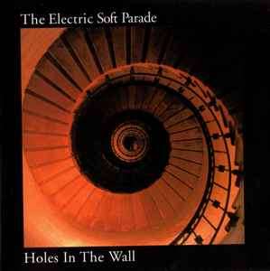 The Electric Soft Parade - Holes In The Wall (CD, Album)