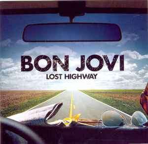 Bon Jovi - Lost Highway (CD, Album)