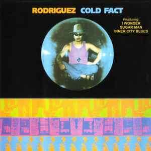 Sixto Rodriguez - Cold Fact (CD, Album, RE)