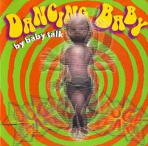 Baby Talk - Dancing Baby (CD, Maxi)