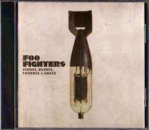 Foo Fighters - Echoes, Silence, Patience & Grace (CD, Album)