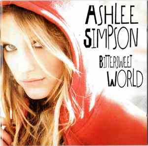 Ashlee Simpson - Bittersweet World (CD, Album)