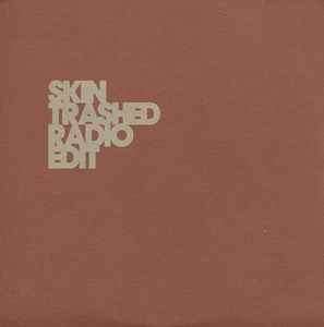 Skin - Trashed (Radio Edit) (CD, Single, Promo)