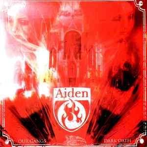 Aiden - Our Gangs Dark Oath (CD, Album, Enh, RE)