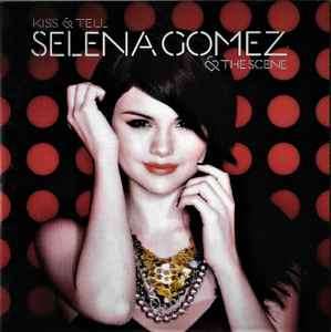 Selena Gomez & The Scene - Kiss & Tell (CD, Album, RP)