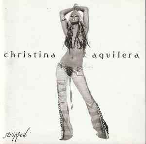 Christina Aguilera - Stripped (CD, Album)