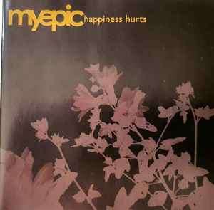 Myepic - Happiness Hurts  (CD, Album)