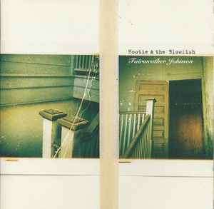 Hootie & The Blowfish - Fairweather Johnson (CD, Album)
