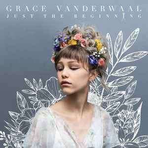 Grace VanderWaal - Just The Beginning (CD, Album)