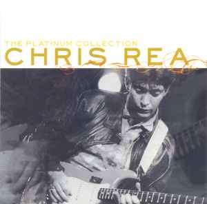 Chris Rea - The Platinum Collection (CD, Comp)