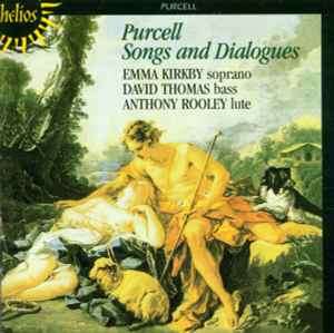 Henry Purcell / Emma Kirkby, David Thomas (9), Anthony Rooley - Songs And Dialogues (CD, Album, RE)