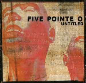 Five Pointe O - Untitled (CD, Album)