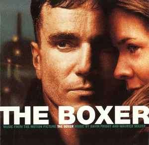 Gavin Friday And Maurice Seezer - Music From The Motion Picture The Boxer (CD, Album)