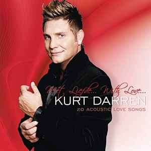 Kurt Darren - Met Liefde...With Love (CD, Album)