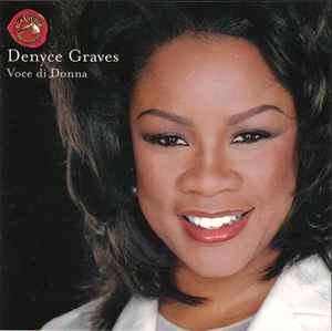 Denyce Graves - Voce Di Donna (CD)