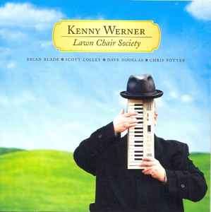 Kenny Werner - Lawn Chair Society (CD, Album)