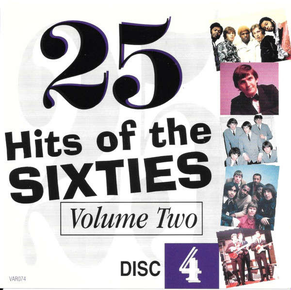 Various - 25 Hits Of The Sixties Volume Two Disc 4 (CD, Comp)