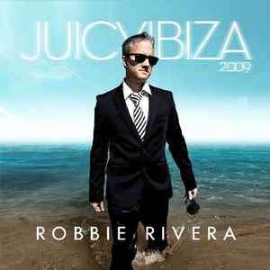Robbie Rivera - Juicy Ibiza 2009 (2xCD, Comp, Mixed)