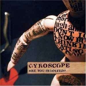 Gyroscope (2) - Are You Involved? (CD, Album, Enh)