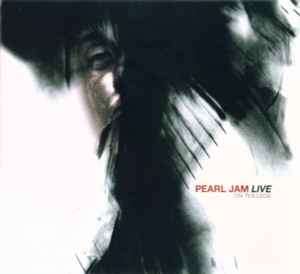 Pearl Jam - Live On Ten Legs (CD, Album, Comp, RE, Dig)