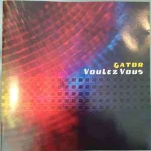 Gator (2) - Voulez Vous (CD, Single)