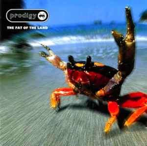 The Prodigy - The Fat Of The Land (CD, Album, RE)